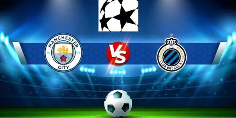 Tác động của trận Manchester City vs Club Brugge KV đối với giải đấu.